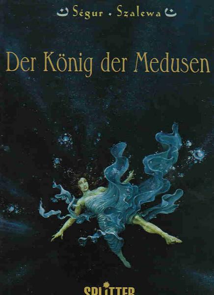 Der König der Medusen: