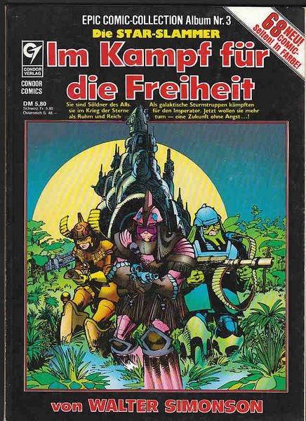 Epic Comic-Collection 3: Die Star-Slammer: Im Kampf für die Freiheit