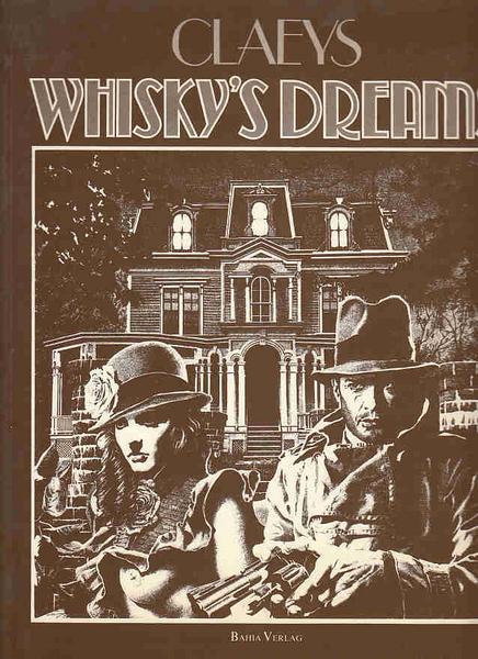 Whisky's Dreams: