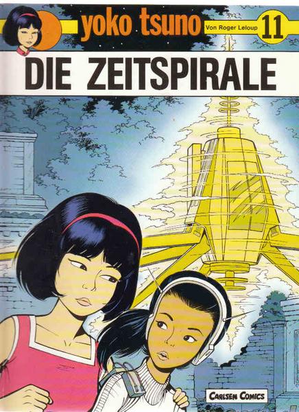 Yoko Tsuno 11: Die Zeitspirale