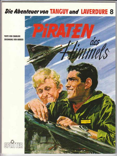 Die Abenteuer von Tanguy und Laverdure 8: Piraten des Himmels (Softcover)