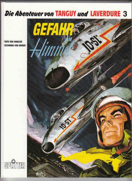 Die Abenteuer von Tanguy und Laverdure 3: Gefahr am Himmel (Hardcover)