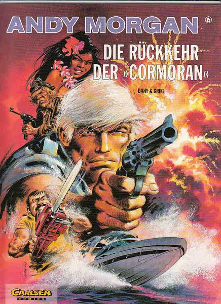 Andy Morgan 15: Die Rückkehr der »Cormoran«