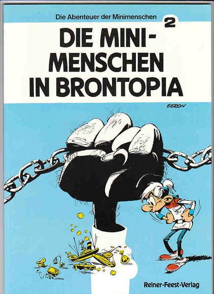 Die Abenteuer der Minimenschen 2: Die Minimenschen in Brontopia