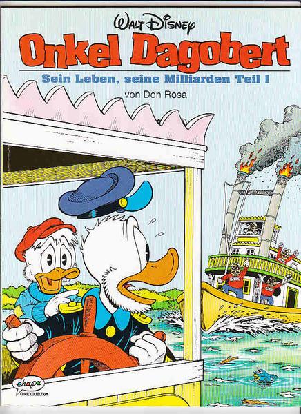 Onkel Dagobert (Don Rosa) 1: Sein Leben, seine Milliarden (Teil 1)