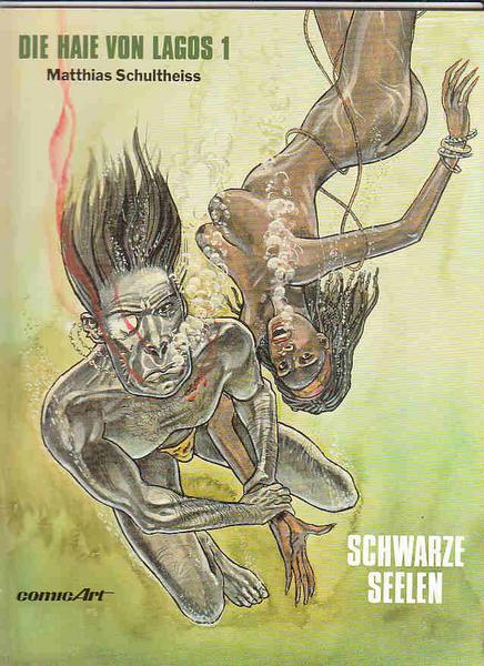 Die Haie von Lagos 1: Schwarze Seelen