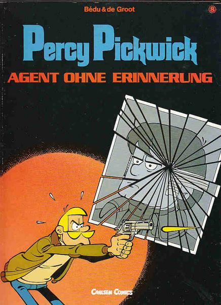 Percy Pickwick 8: Agent ohne Erinnerung