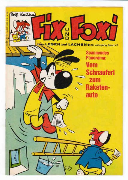 Fix und Foxi: 20. Jahrgang - Nr. 47