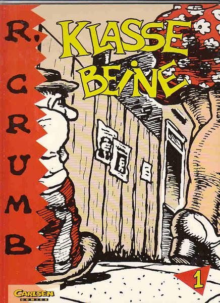 R. Crumb 1: Klasse Beine