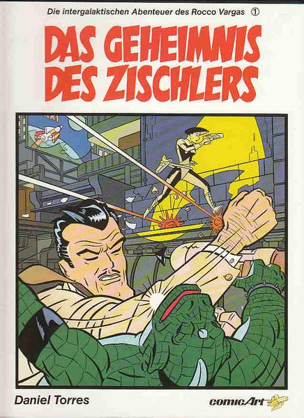 Die intergalaktischen Abenteuer des Rocco Vargas 1: Das Geheimnis des Zischlers