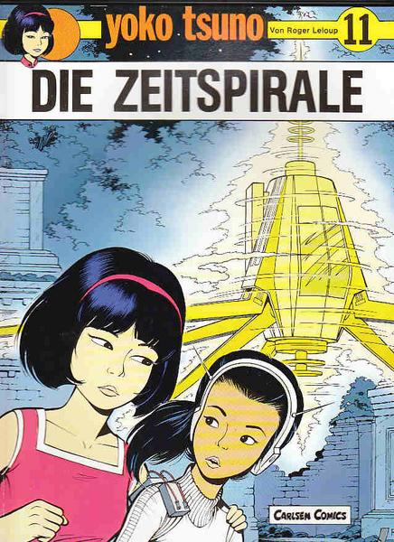 Yoko Tsuno 11: Die Zeitspirale