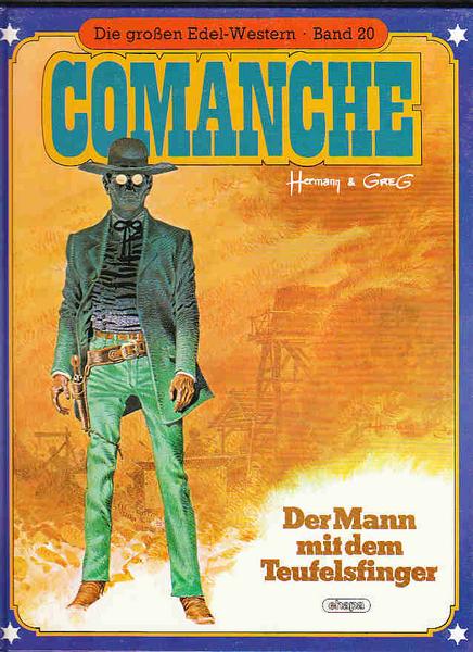 Die großen Edel-Western 20: Comanche: Der Mann mit dem Teufelsfinger (Hardcover)