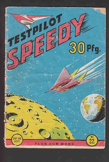 Testpilot Speedy 22: Flug zum Mond
