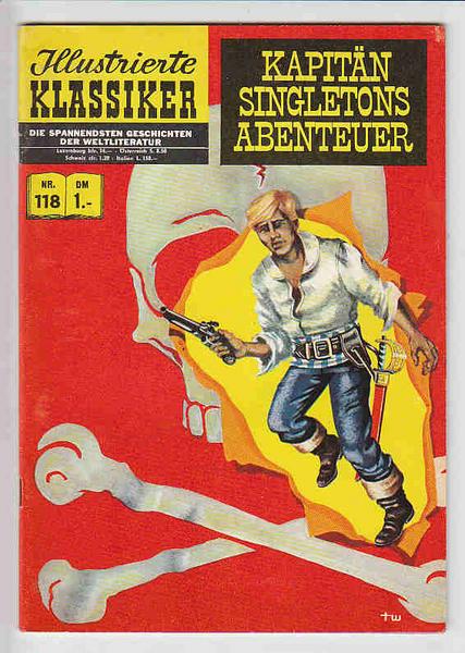 Illustrierte Klassiker 118: Kapitän Singletons Abenteuer (1. Auflage)