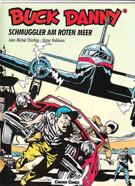 Buck Danny 1: Schmuggler am Roten Meer