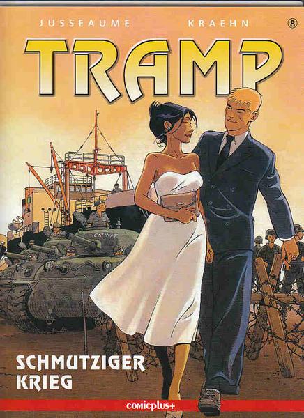 Tramp 8: Schmutziger Krieg