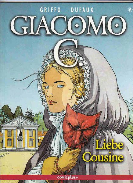 Giacomo C. 5: Liebe Cousine