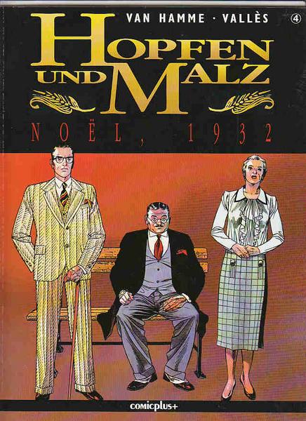 Hopfen und Malz 4: Noel, 1932