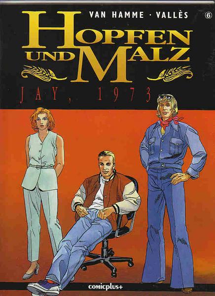 Hopfen und Malz 6: Jay, 1973