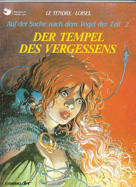 Auf der Suche nach dem Vogel der Zeit (Softcover) 2: Der Tempel des Vergessens (1. Auflage) (Softcover)