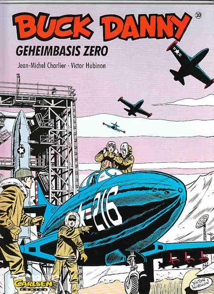 Buck Danny 10: Geheimbasis Zero