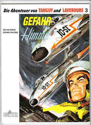 Die Abenteuer von Tanguy und Laverdure 3: Gefahr am Himmel (Softcover)