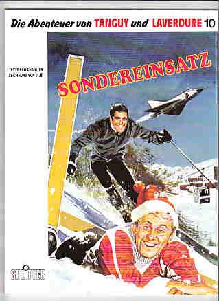 Die Abenteuer von Tanguy und Laverdure 10: Sondereinsatz (Softcover)