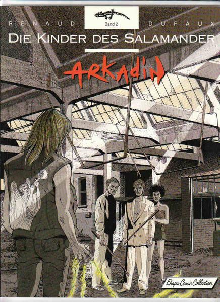 Die Kinder des Salamander 2: Arkadin