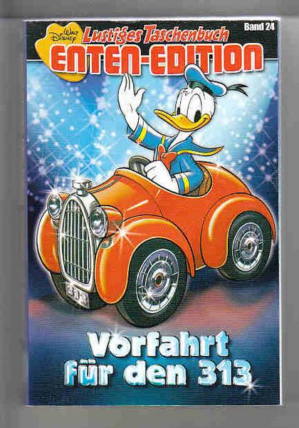 Lustiges Taschenbuch Enten-Edition 24: Vorfahrt für den 313 (LTB)