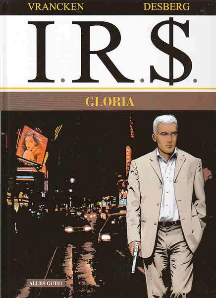 I.R.$. 11: Gloria