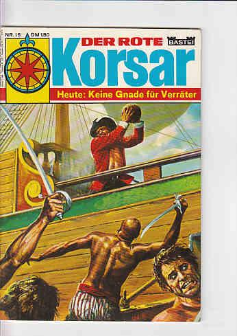 Der rote Korsar 15: Keine Gnade für den Verräter