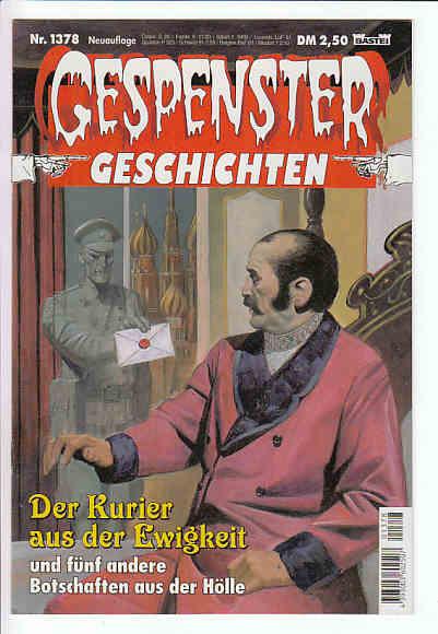 Gespenster Geschichten 1378: Der Kurier aus der Ewigkeit