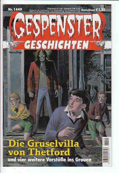 Gespenster Geschichten 1449: Die Gruselvilla von Thetford