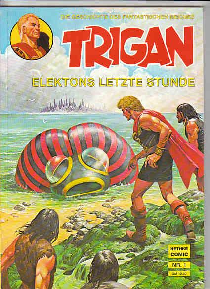 Trigan 1: Elektons letzte Stunde