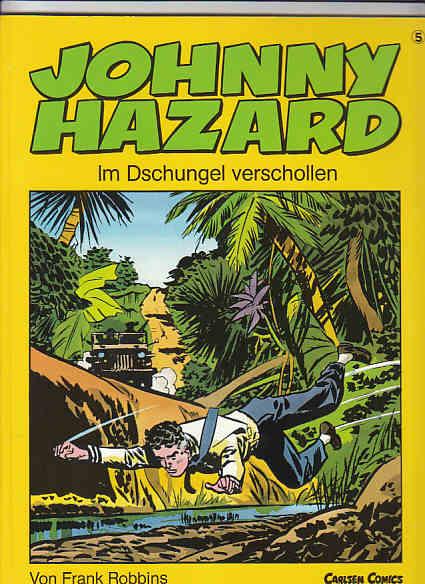 Johnny Hazard 5: Im Dschungel verschollen