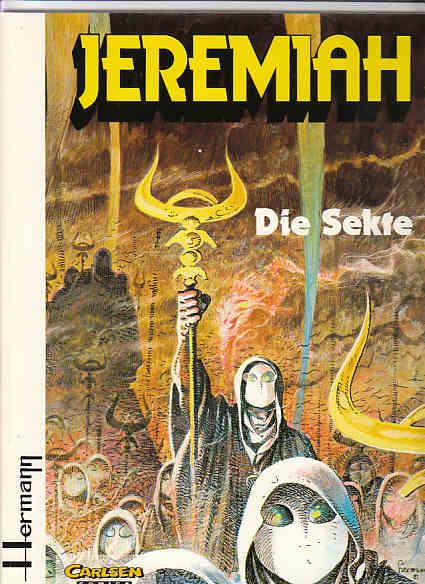 Jeremiah 6: Die Sekte