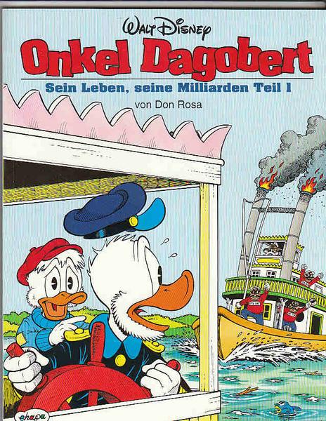 Onkel Dagobert (Don Rosa) 1: Sein Leben, seine Milliarden (Teil 1)