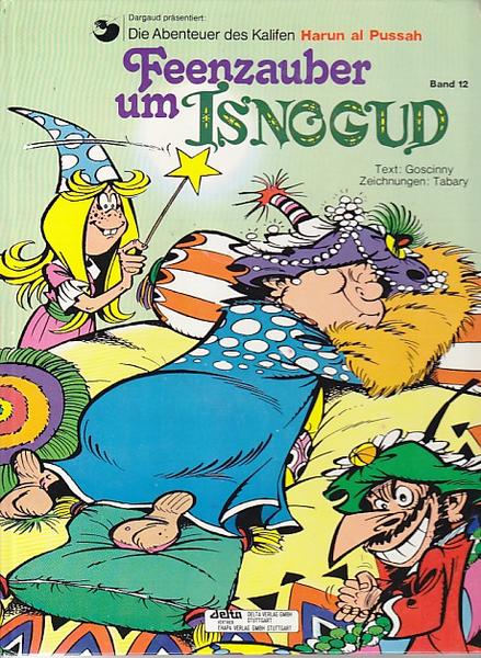 Isnogud 12: Feenzauber um Isnogud (Hardcover)