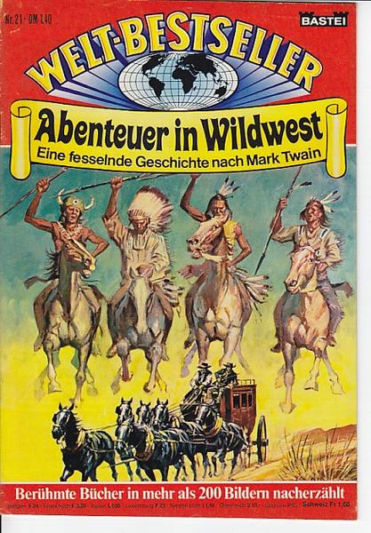 Welt-Bestseller 21: Abenteuer in Wildwest
