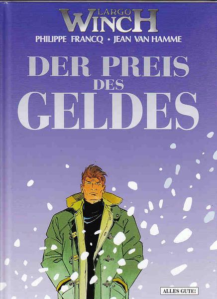 Largo Winch 13: Der Preis des Geldes