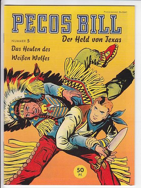 Pecos Bill 5: Das Heulen des Weißen Wolfes