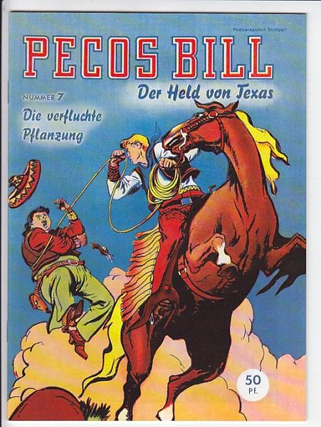 Pecos Bill 7: Die verfluchte Pflanzung