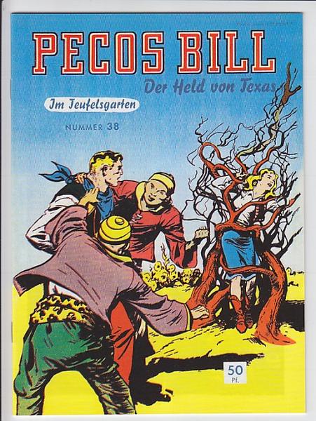 Pecos Bill 38: Im Teufelsgarten