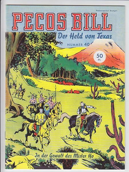 Pecos Bill 40: In der Gewalt des Mister Ho