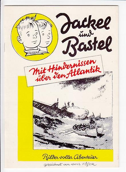 Jackel und Bastel (2): Mit Hindernissen über den Atlantik