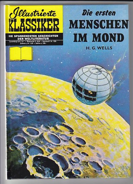 Illustrierte Klassiker (Hardcover) 3: Die ersten Menschen im Mond