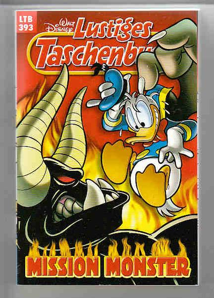 Walt Disneys Lustige Taschenbücher 393: Mission Monster (LTB)