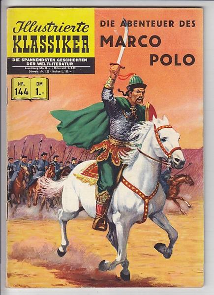 Illustrierte Klassiker 144: Die Abenteuer des Marco Polo (1. Auflage)