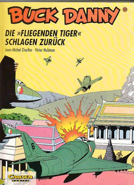 Buck Danny 22: Die »Fliegenden Tiger« schlagen zurück