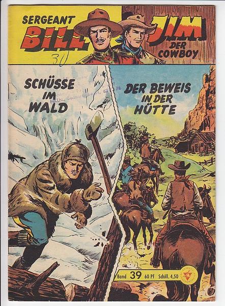 Bill der rote Reiter 39: Schüsse im Wald / Der Beweis in der Hütte